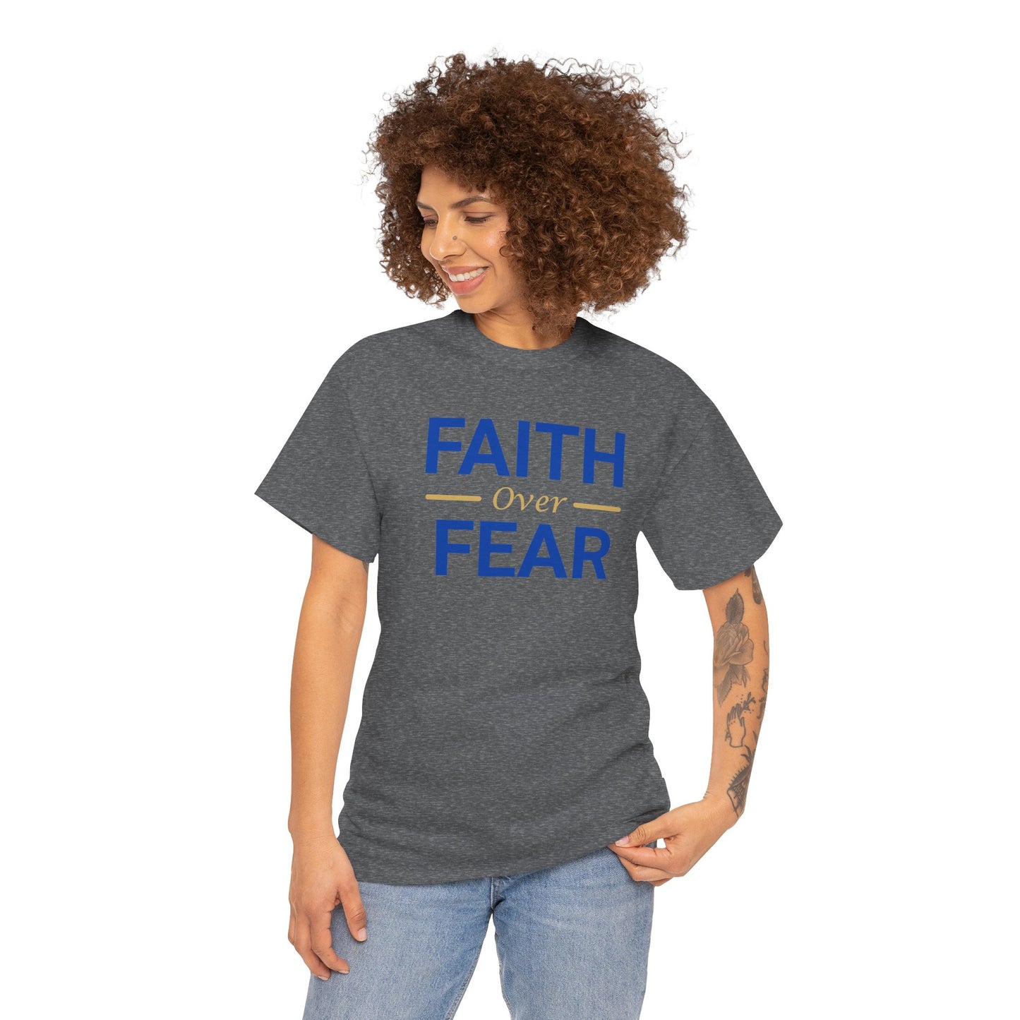 Faith Over Fear T-Shirt