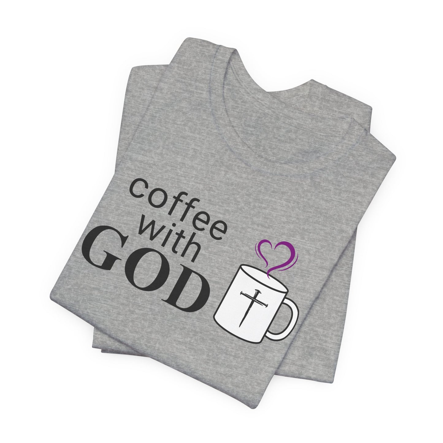 Coffee With God T-Shirt -- Black Print — Christian Faith Prayer Tee