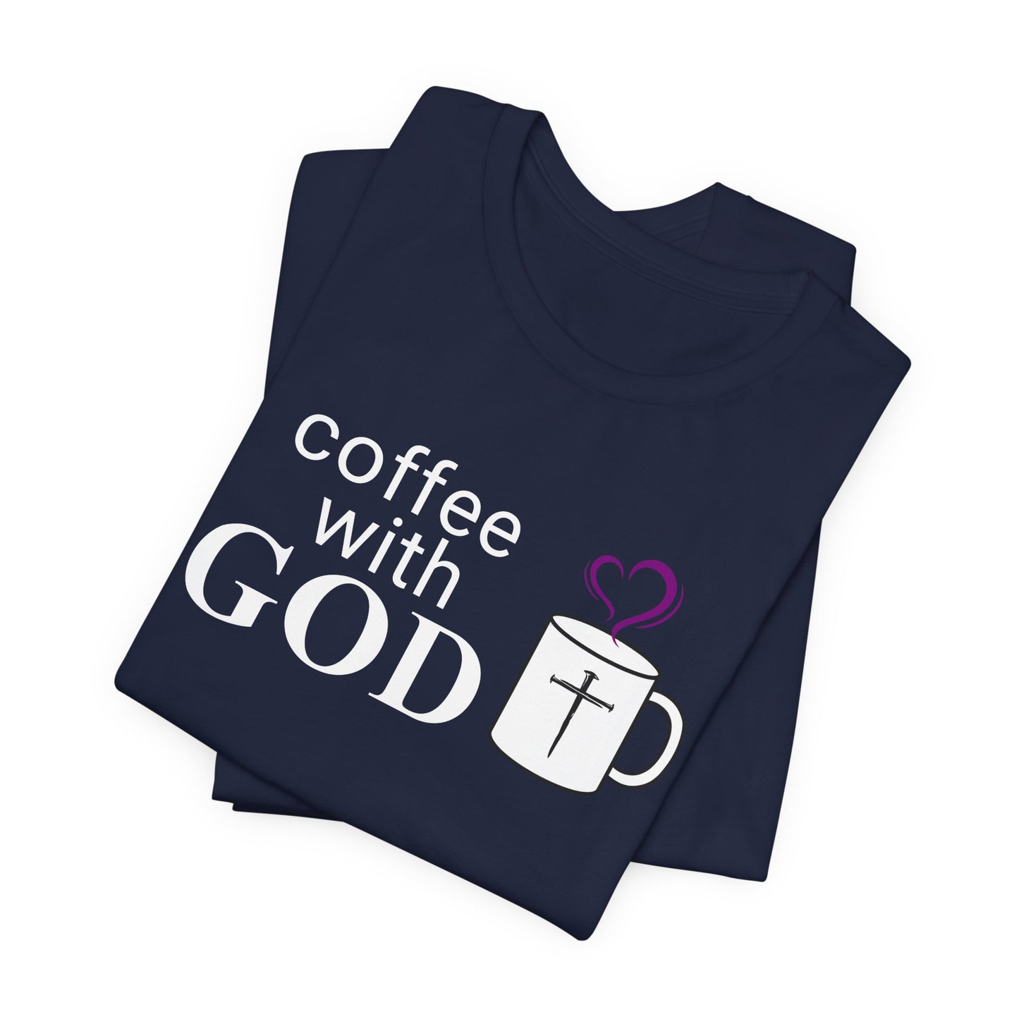 Coffee With God T-Shirt — Christian Faith Graphic Tee