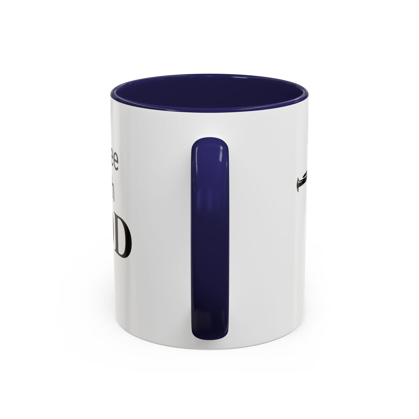 Coffee With GOD Colored 11 oz Mug