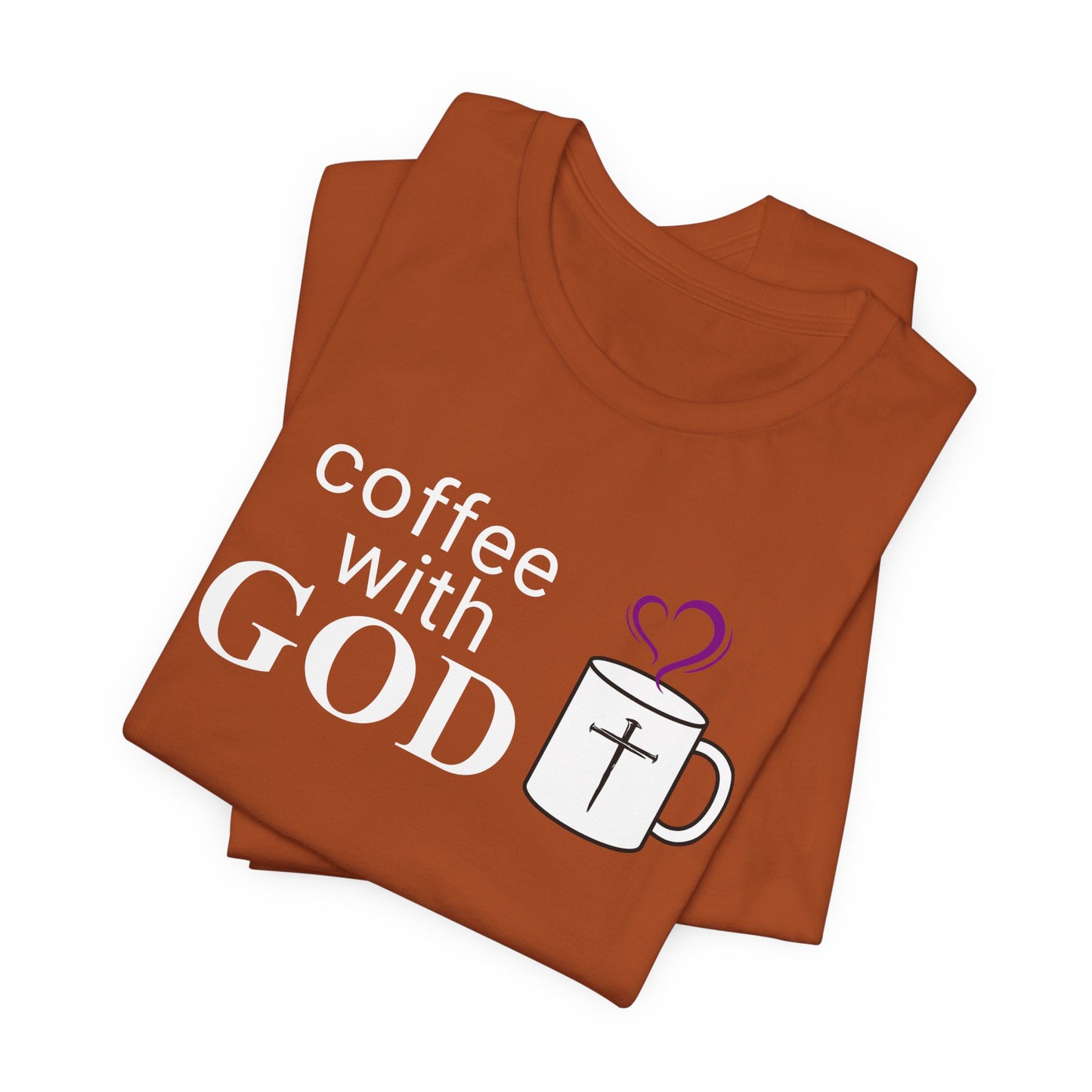 Coffee With God T-Shirt — Christian Faith Graphic Tee