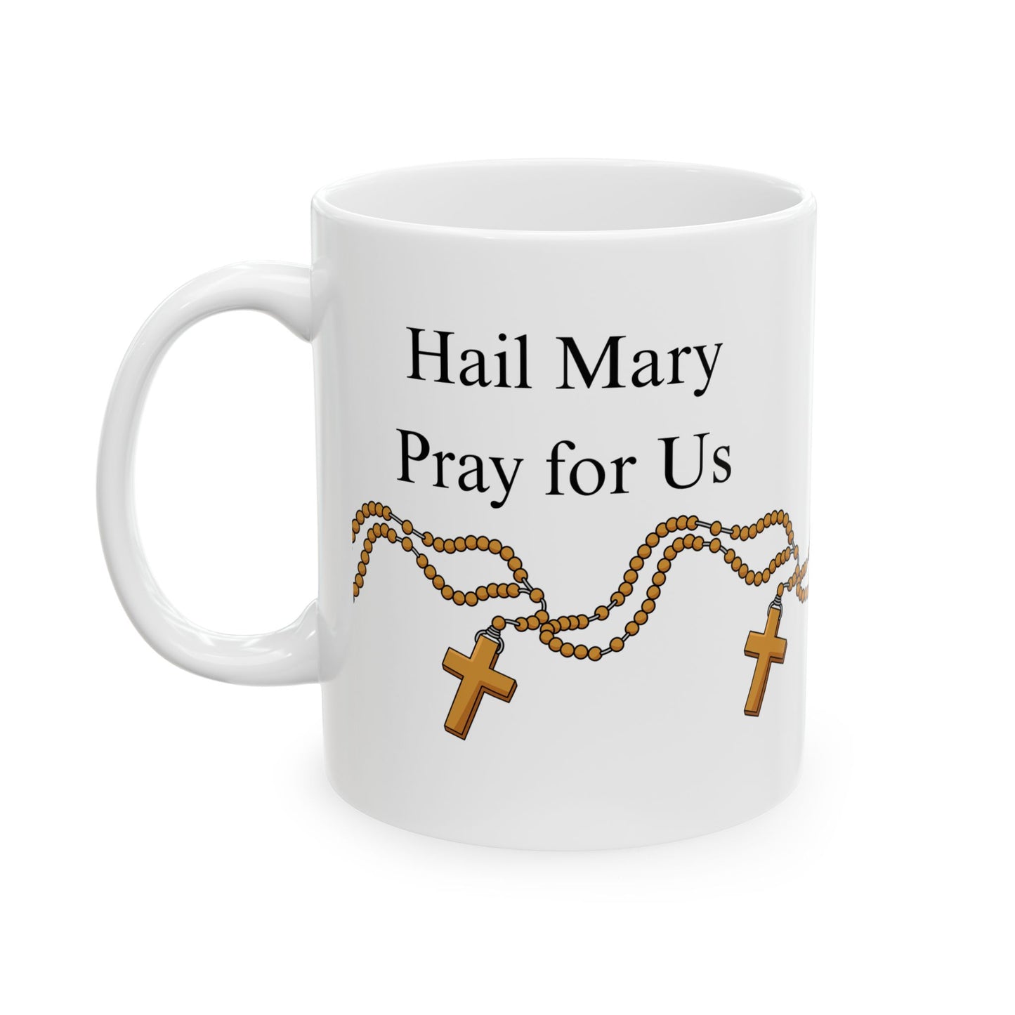 11oz "Pray for Us" Ceramic Mug — Rosary wrapping around Coffee Cup