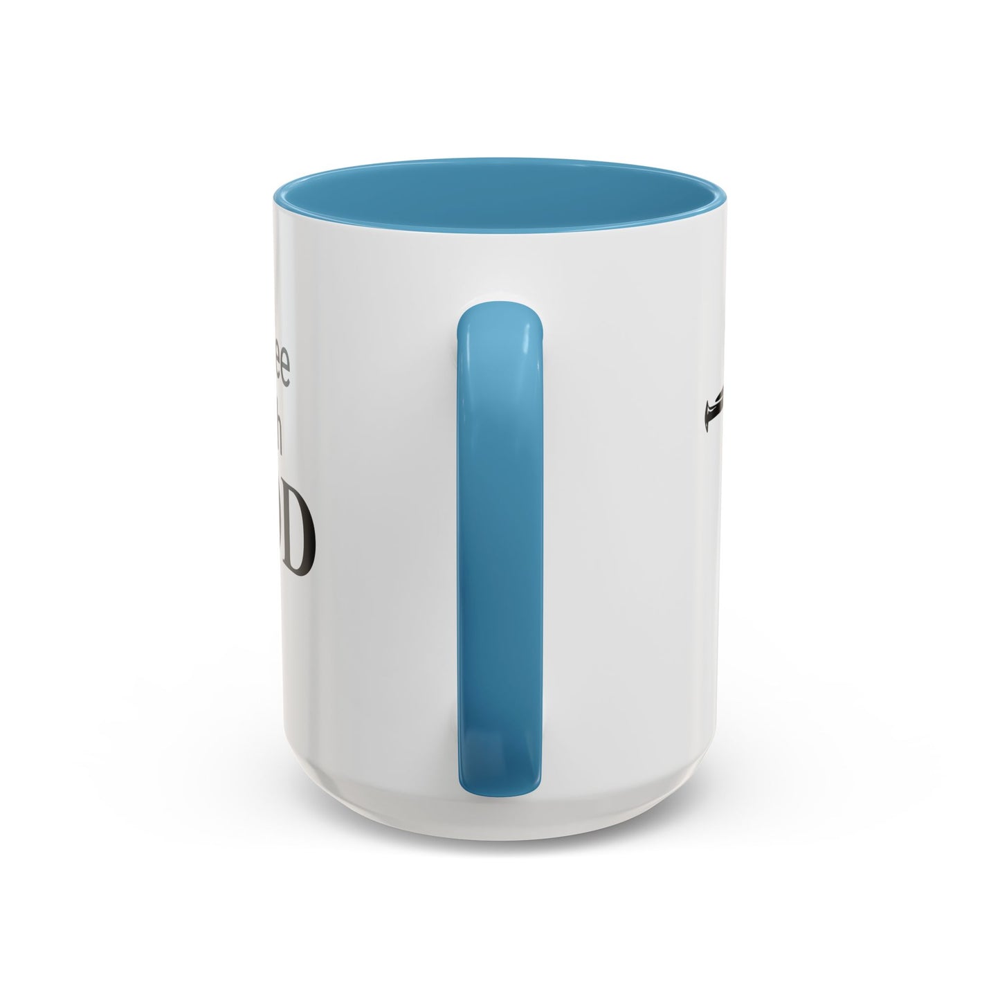 Coffee With GOD Colored 15 oz Mug