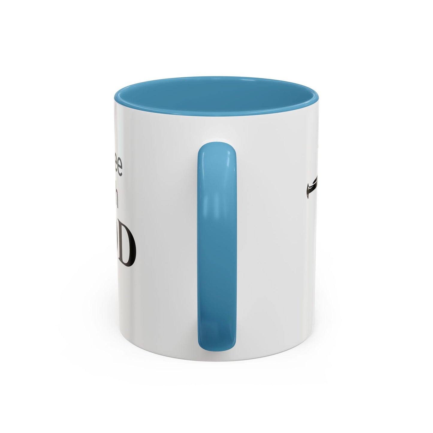 Coffee With GOD Colored 11 oz Mug