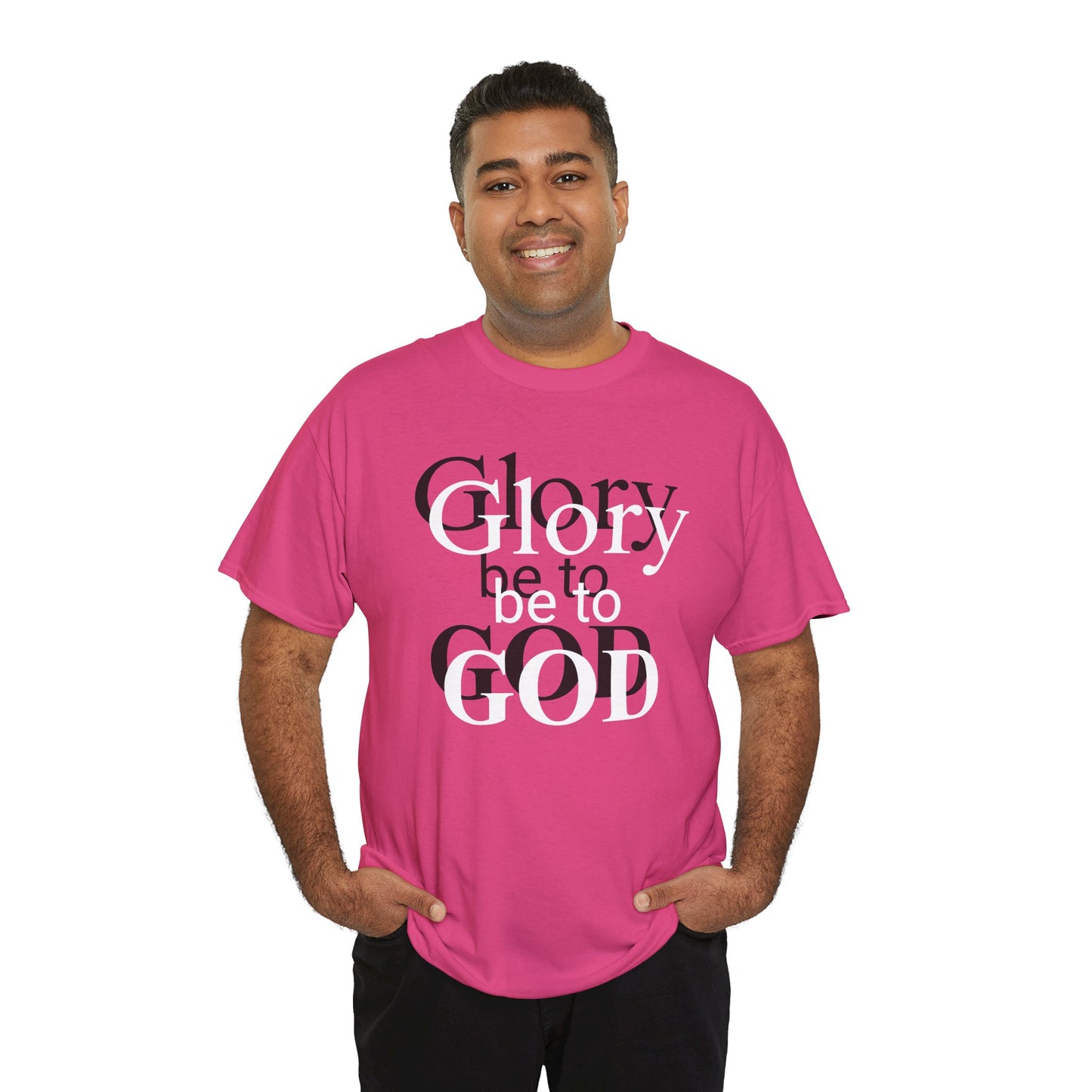 Glory Be To God Tee — Faith-Based Christian Graphic T-Shirt