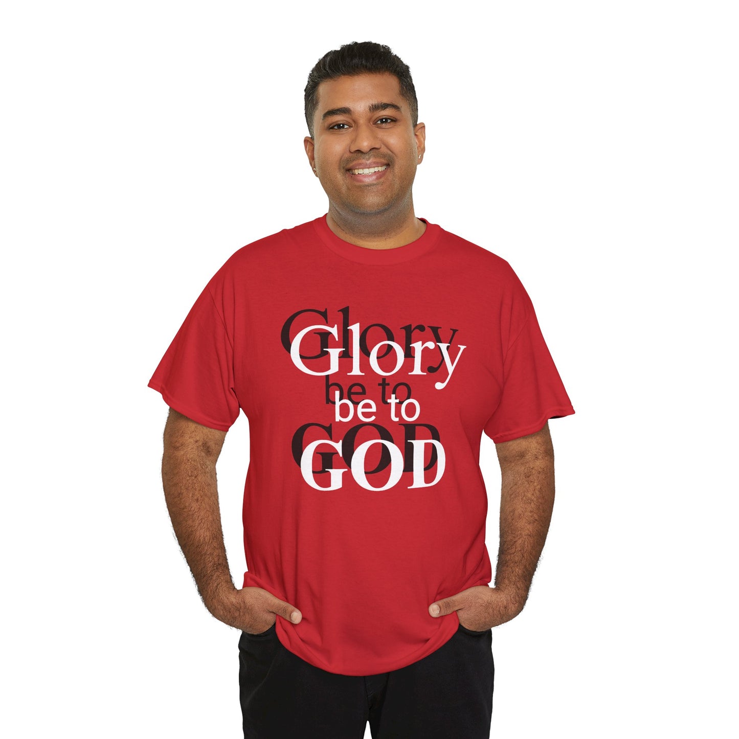 Glory Be To God Tee — Faith-Based Christian Graphic T-Shirt