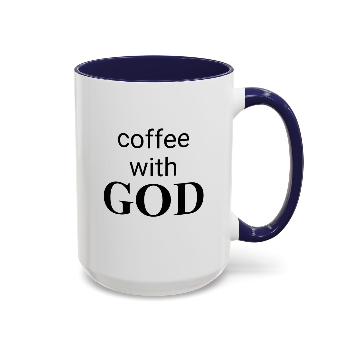 Coffee With GOD Colored 15 oz Mug