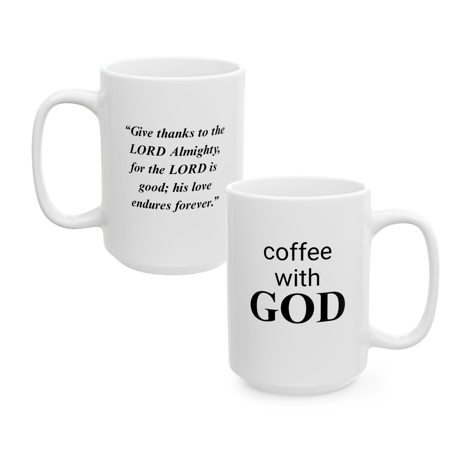 Coffee With GOD 15 oz Mug