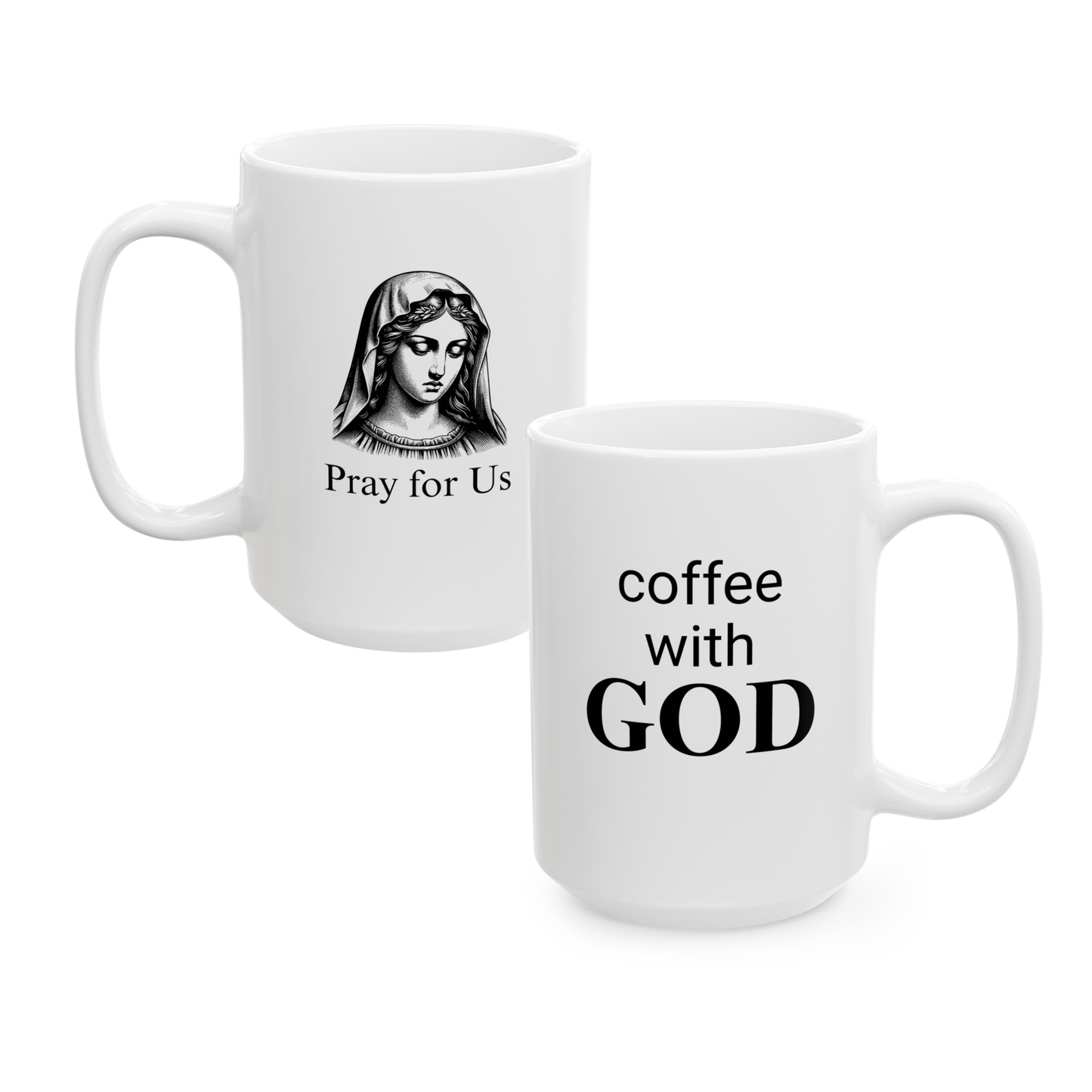 Pray for Us & Virgin Mary 15 oz Mug