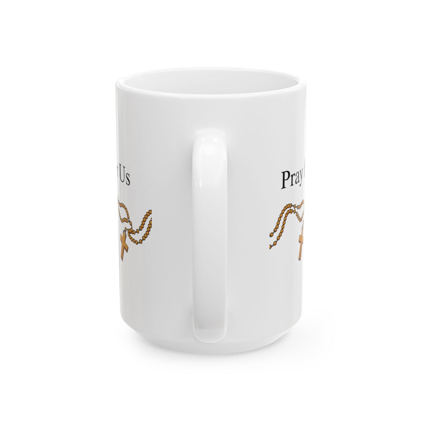15oz "Pray for Us" Ceramic Mug — Rosary wrapping around Coffee Cup