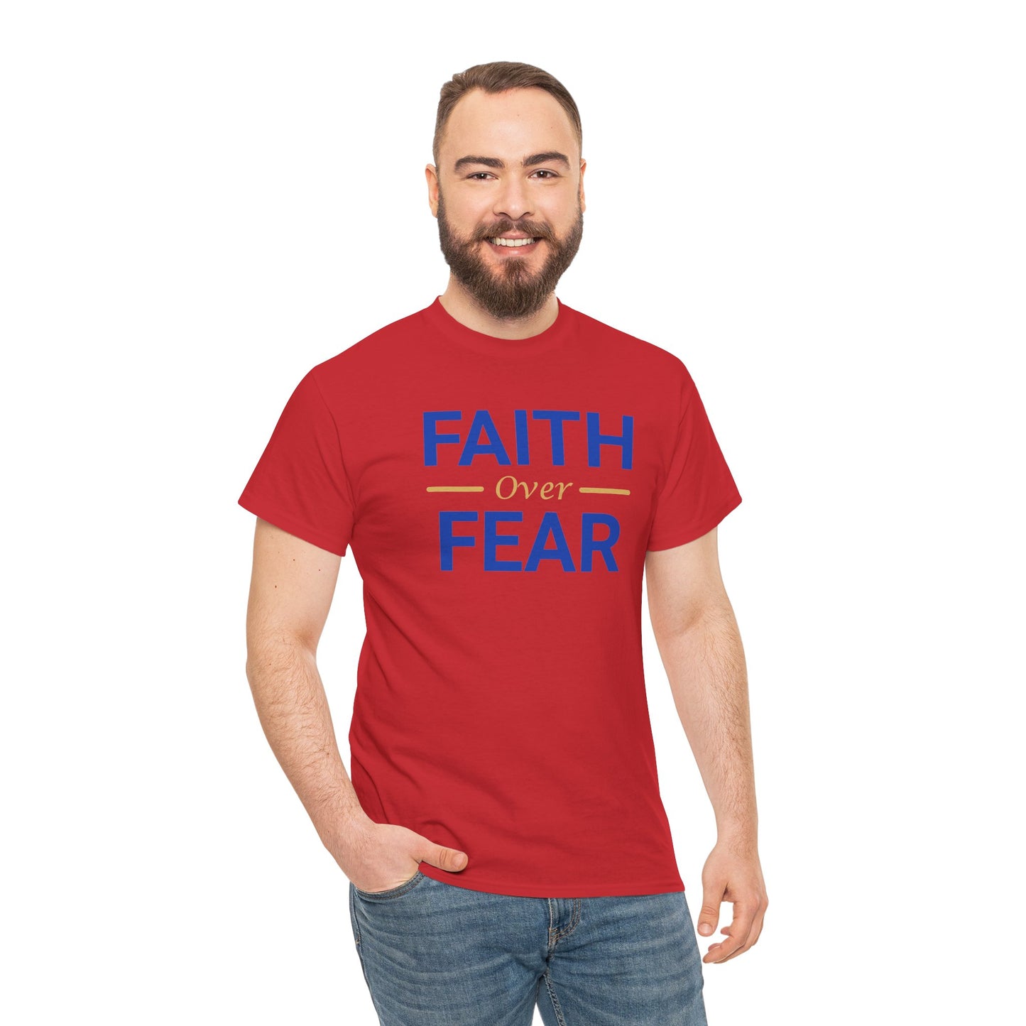 Faith Over Fear T-Shirt — Christian Inspirational Tee