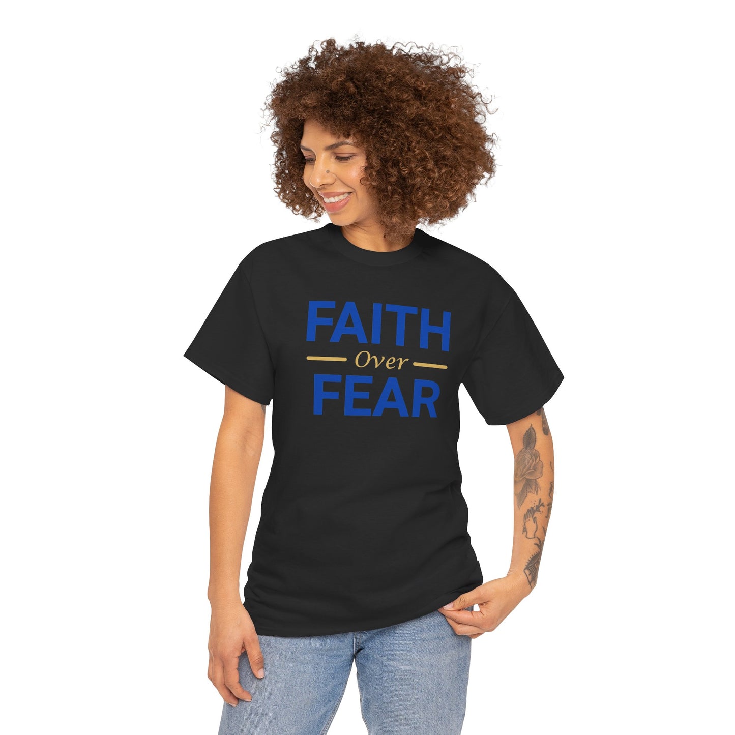 Faith Over Fear T-Shirt